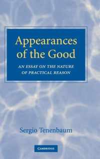 Appearances of the Good