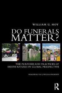 Do Funerals Matter?