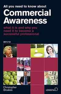 All You Need to Know About Commercial Awareness: What it is and Why You Need it to Become a Successful Professional