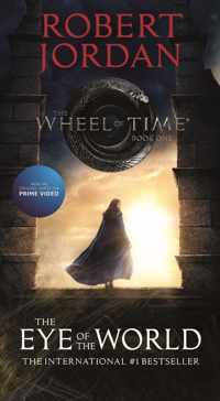 The Wheel of Time: The Eye of the World