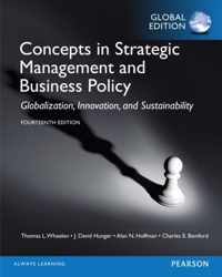 Concepts in Strategic Management and Business Policy, Global Edition