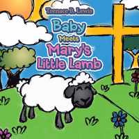 Baby Meets Mary's Little Lamb