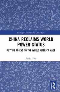 China Reclaims World Power Status