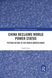 China Reclaims World Power Status