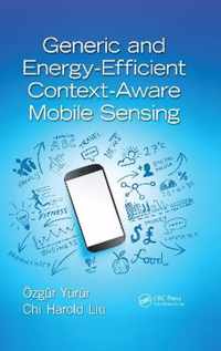 Generic and Energy-Efficient Context-Aware Mobile Sensing