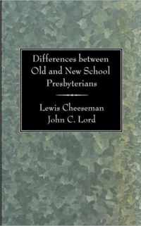 Differences Between Old and New School Presbyterians