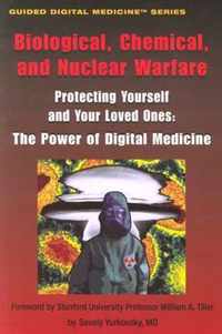 Biological, Chemical, and Nuclear Warfare