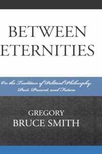 Between Eternities
