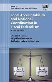 Local Accountability and National Coordination in Fiscal Federalism