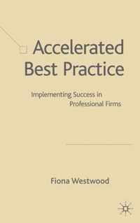 Accelerated Best Practice