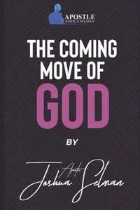 The Coming Move of God