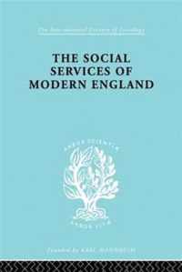 The Social Services of Modern England