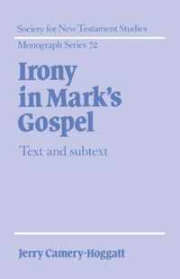 Irony in Mark's Gospel