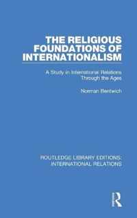 The Religious Foundations of Internationalism