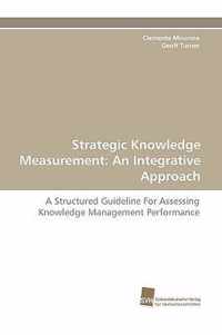 Strategic Knowledge Measurement