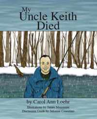 My Uncle Keith Died