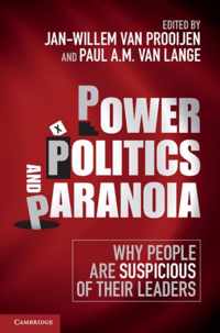 Power, Politics, and Paranoia