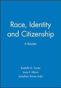 Race, Identity And Citizenship