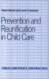 Prevention and Reunification