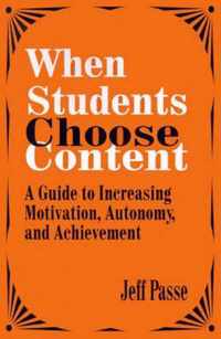 When Students Choose Content