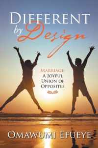 Different by Design: Marriage