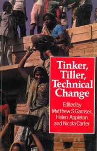 Tinker, Tiller, Technical Change