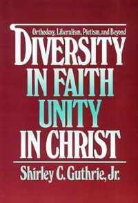 Diversity in Faith--Unity in Christ