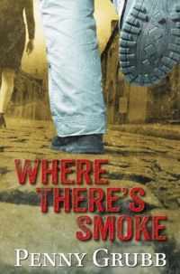 Where There'S Smoke