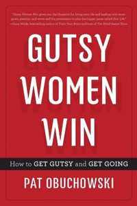 Gutsy Women Win