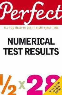 Perfect Numerical Test Results