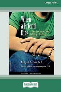 When a Friend Dies