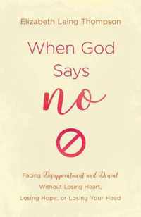 When God Says No