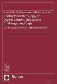 Contracts for the Supply of Digital Content: Regulatory Challenges and Gaps