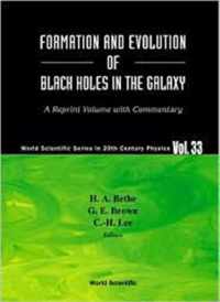 Formation And Evolution Of Black Holes In The Galaxy