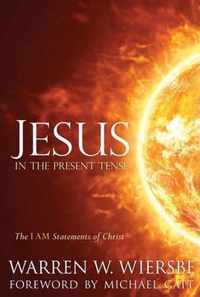 Jesus in the Present Tense