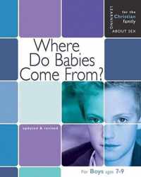 Where Do Babies Come From?