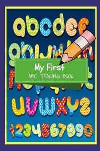 My First ABC Tracing Book