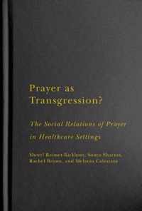 Prayer as Transgression?