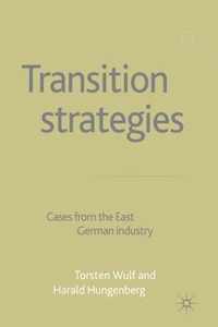 Transition Strategies