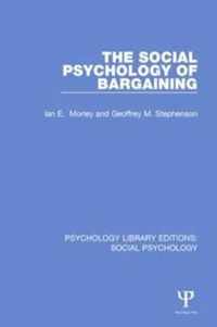 The Social Psychology of Bargaining