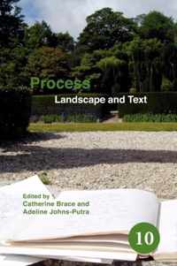 Process: Landscape and Text