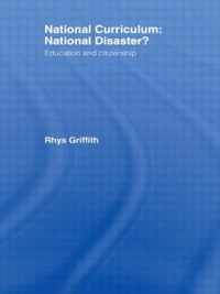 National Curriculum: National Disaster?