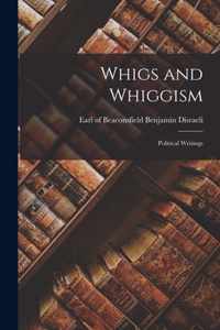 Whigs and Whiggism