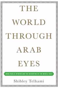 The World Through Arab Eyes