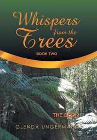 Whispers from the Trees