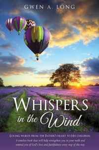 Whispers In The Wind