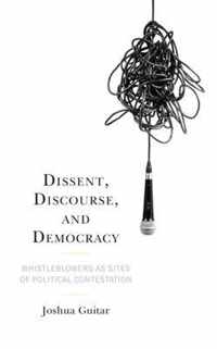 Dissent, Discourse, and Democracy