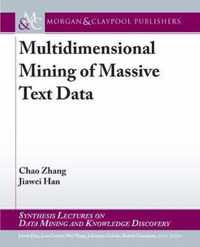 Multidimensional Mining of Massive Text Data