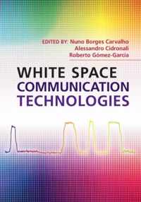 White Space Communication Technologies