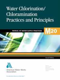 Water Chlorination/ Chloramination Practices And Principles